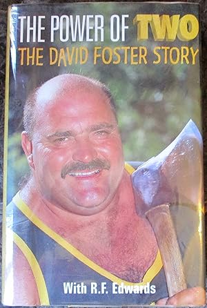 Seller image for The Power of Two; the David Foster Story for sale by Random Numbers Books