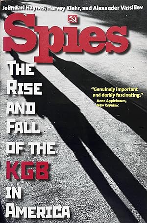 Immagine del venditore per Spies: The Rise and Fall of the KGB in America venduto da Object Relations, IOBA