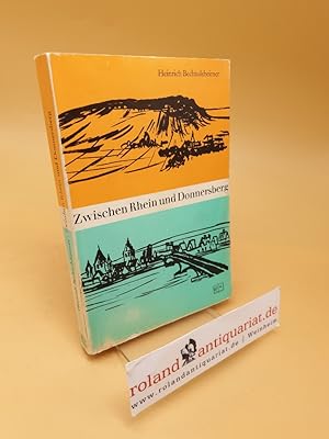 Image du vendeur pour Zwischen Rhein und Donnersberg ; Erzhlung aus schwerer Zeit ; (ISBN: 3878540426) mis en vente par Roland Antiquariat UG haftungsbeschrnkt