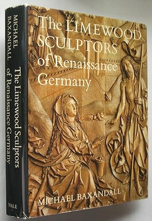 Bild des Verkufers fr The Limewood Sculptors of Renaissance Germany zum Verkauf von Bookworks [MWABA, IOBA]