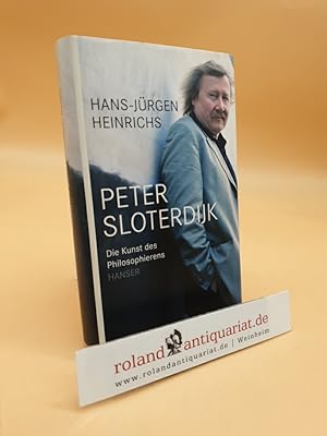 Bild des Verkufers fr Peter Sloterdijk: Die Kunst des Philosophierens zum Verkauf von Roland Antiquariat UG haftungsbeschrnkt