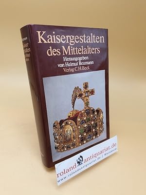 Bild des Verkufers fr Kaisergestalten des Mittelalters ; (ISBN: 3406302793) zum Verkauf von Roland Antiquariat UG haftungsbeschrnkt