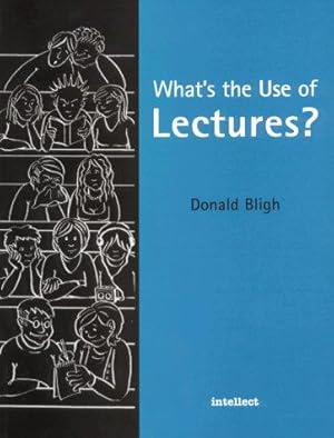 Image du vendeur pour What is the Use of Lectures? mis en vente par WeBuyBooks