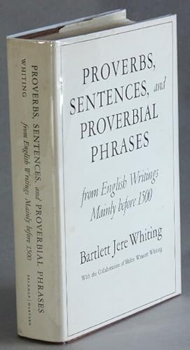 Proverbs, sentences, and proverbial phrases from English writings mainly before 1500