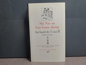 Seller image for Au bord de l'eau. II. ( Shui-hu-zhuan ). for sale by Tir  Part