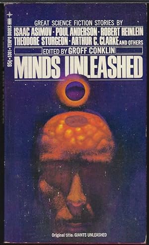 Imagen del vendedor de MINDS UNLEASHED (Previously as "Giants Unleashed") a la venta por Books from the Crypt