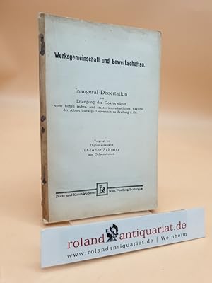 Werksgemeinschaft und Gewerkschaften. Inaugural-Dissertation.