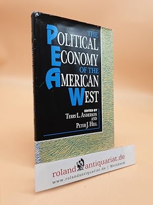 Image du vendeur pour The Political Economy of the American West (The Political Economy Forum) mis en vente par Roland Antiquariat UG haftungsbeschrnkt