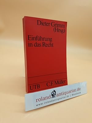 Bild des Verkufers fr Einfhrung in das Recht. Aufgaben, Methoden, Wirkungen. (Einfhrung in das Recht, Band 1) zum Verkauf von Roland Antiquariat UG haftungsbeschrnkt