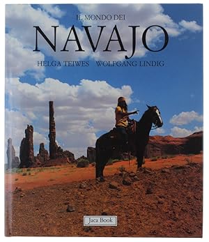 IL MONDO DEI NAVAJO [splendido volume, come nuovo]: