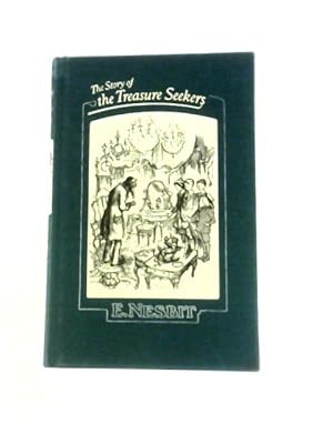 Bild des Verkufers fr The Story Of The Treasure Seekers zum Verkauf von World of Rare Books