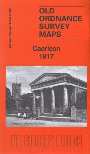 Bild des Verkufers fr Caerleon 1917: Monmouthshire Sheet 29.09 (Old Ordnance Survey Maps of Monmouthshire) zum Verkauf von WeBuyBooks
