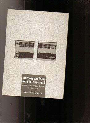 Bild des Verkufers fr Conversations with Myself: Selected Reviews and Notes, 1984-98: 10 (Stride research document) zum Verkauf von WeBuyBooks