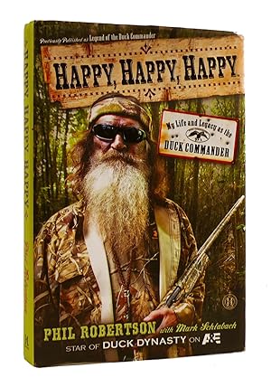 Seller image for HAPPY, HAPPY, HAPPY Duck Commander for sale by Rare Book Cellar