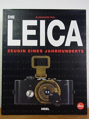Image du vendeur pour Die Leica. Zeugin eines Jahrhunderts mis en vente par Antiquariat Weber