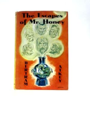 Image du vendeur pour The Escapes Of Mr. Honey mis en vente par World of Rare Books