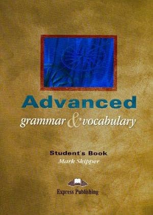 Immagine del venditore per Advanced Grammar & Vocabulary venduto da WeBuyBooks