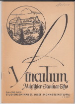 Vinculum Mürschter-Seminar-Echo. Studienseminar St. Josef Münnerstadt (Ufr.). Verantwortlich für ...