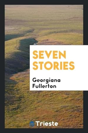 Seller image for Seven Stories for sale by WeBuyBooks