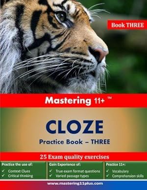 Seller image for Mastering 11+ CLOZE - Practice Book 3 for sale by WeBuyBooks