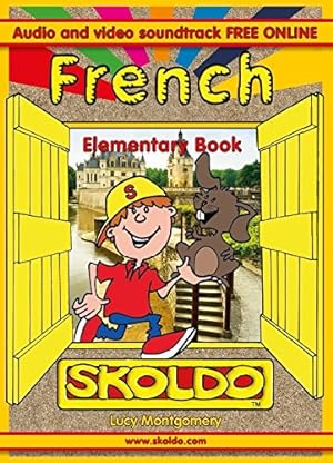 Bild des Verkufers fr French Elementary Book: Skoldo zum Verkauf von WeBuyBooks