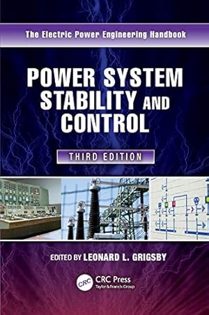 Seller image for Power System Stability and Control (Electric Power Engineering Handbooks) for sale by WeBuyBooks