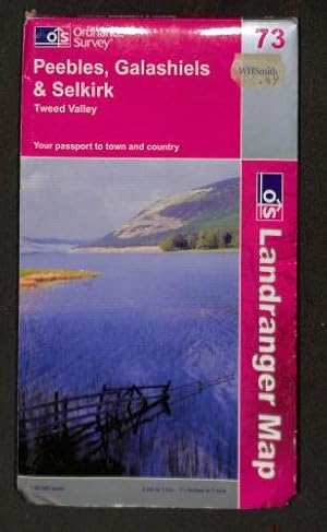 Bild des Verkufers fr Peebles, Galashiels and Selkirk, Tweed Valley: Sheet 73 (Landranger Maps) zum Verkauf von WeBuyBooks