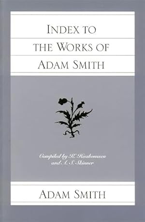 Bild des Verkufers fr Index to the Works of Adam Smith (Glasgow Edition of the Works and Correspondence of Adam Smith): 07 (Glasgow Edition of the Works of Adam Smith) zum Verkauf von WeBuyBooks