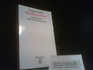 Bild des Verkufers fr Roth, Eugen: Smtliche Werke; Teil: Bd. 8., Anekdoten und Erinnerungen. - Teil 2. Fischer ; 12093 zum Verkauf von Der Buchecker