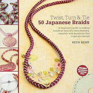 Seller image for Twist, Turn & Tie: 50 Japanese Braids for sale by WeBuyBooks
