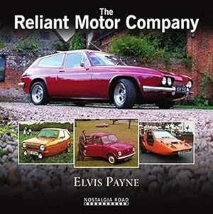 Seller image for The Reliant Motor Company for sale by WeBuyBooks