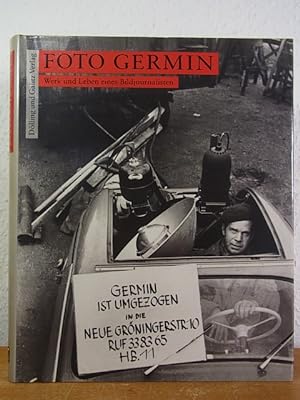 Seller image for Foto Germin. Werk und Leben eines Bildjournalisten for sale by Antiquariat Weber