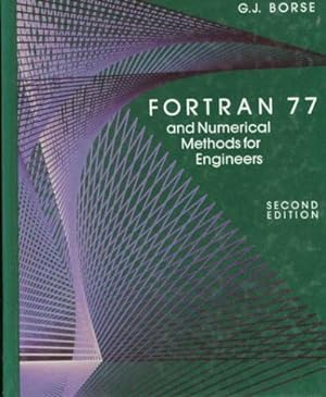 Immagine del venditore per FORTRAN 77 and Numerical Methods for Engineers venduto da WeBuyBooks