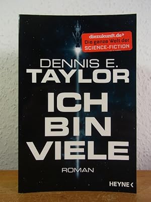 Ich bin viele (Bobiverse Band 1)