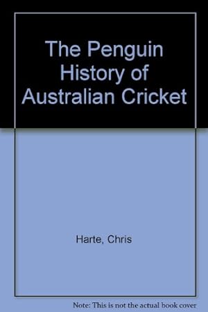 Bild des Verkufers fr The Penguin History of Australian Cricket zum Verkauf von WeBuyBooks