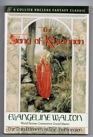 Imagen del vendedor de The Song of Rhiannon: The Third Branch of the Mabinogion (Collier Nucleus Fantasy Classic) a la venta por WeBuyBooks