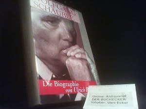 Seller image for Wolfgang Schuble : die Biographie. von. Mit Farbfotos von Laurence Chaperon for sale by Der Buchecker