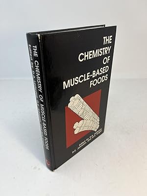 Seller image for THE CHEMISTRY OF MUSCLE-BASED FOODS for sale by Frey Fine Books