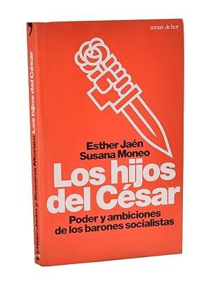 Imagen del vendedor de LOS HIJOS DEL CSAR. PODER Y AMBICIONES DE LOS BARONES SOCIALISTAS a la venta por Librera Monogatari