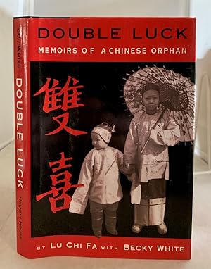 Imagen del vendedor de Double Luck Memoirs of a Chinese Orphan a la venta por S. Howlett-West Books (Member ABAA)