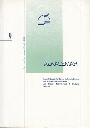 Alkalemah. No. 9 - 2/th year - autumn - 1995. - An islamic intellectual & cultural journal.