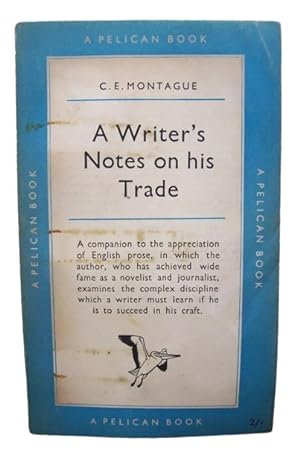 A Writer's Notes On His Trade