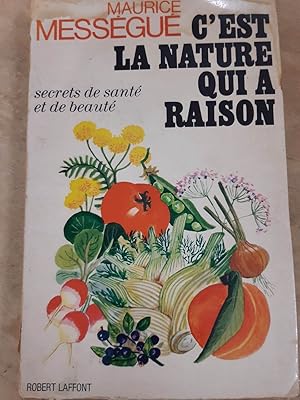 Imagen del vendedor de C'est la nature qui a raison a la venta por Dmons et Merveilles