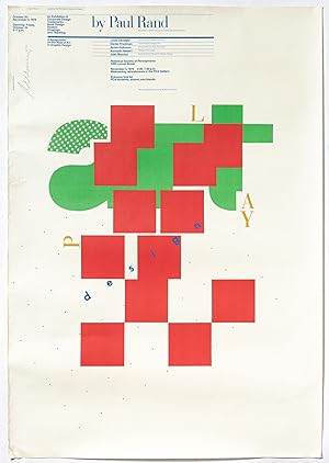 Seller image for [Color Poster]: Art / Play / Design - An Exhibition of Corporate Design, Trademarks, Book Design, Posters, Drawings, and Teaching by Paul Rand for sale by Between the Covers-Rare Books, Inc. ABAA