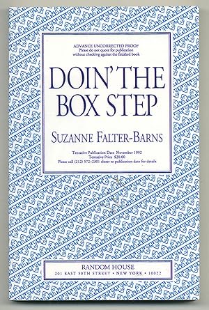 Bild des Verkufers fr Doin' the Box Step zum Verkauf von Between the Covers-Rare Books, Inc. ABAA