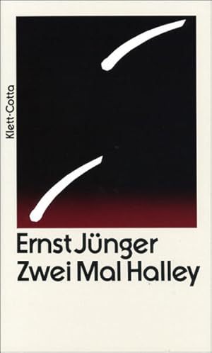Bild des Verkufers fr Zwei Mal Halley Ernst Jnger zum Verkauf von Berliner Bchertisch eG
