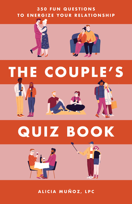 Image du vendeur pour The Couple's Quiz Book: 350 Fun Questions to Energize Your Relationship (Paperback or Softback) mis en vente par BargainBookStores