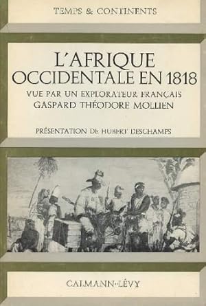 Seller image for L'Afrique occidentale en 1818 vue par un explorateur franais. for sale by FIRENZELIBRI SRL