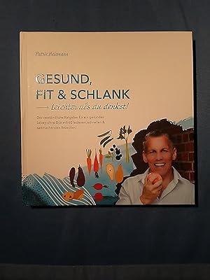 Seller image for Gesund, fit & schlank : Leichter als du denkst!. Patric Heizmann. for sale by Antiquariat BehnkeBuch