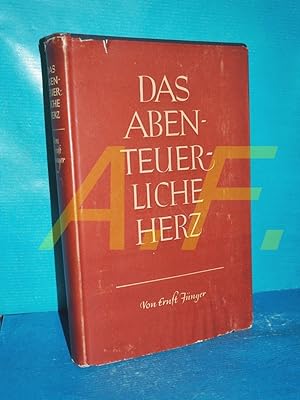 Bild des Verkufers fr Das abenteuerliche Herz. Figuren und Capriccios. zum Verkauf von Antiquarische Fundgrube e.U.